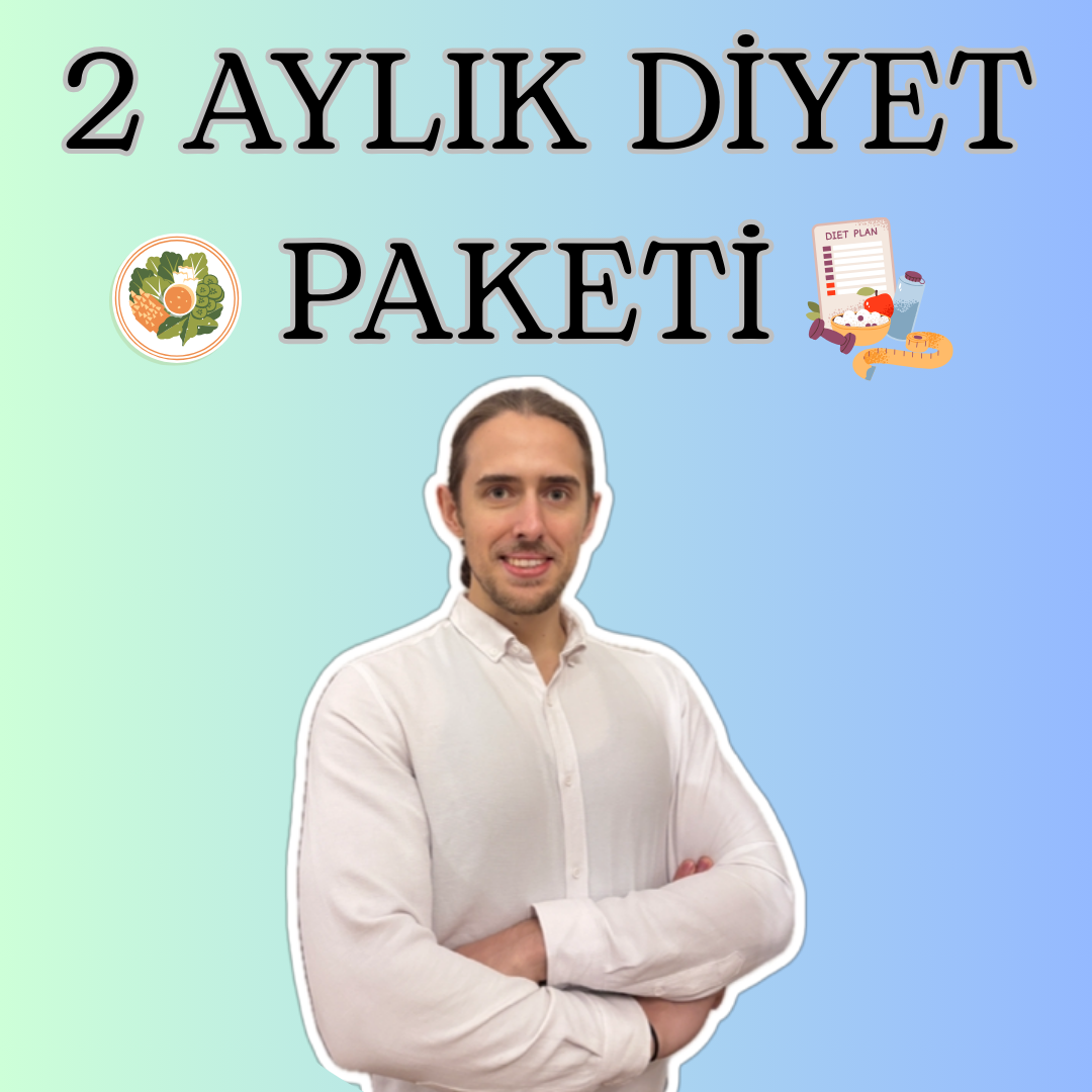 2 AYLIK BİREBİR TAKİPLİ DİYET LİSTESİ